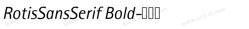 RotisSansSerif Bold字体转换